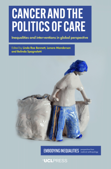 The book cover of 'Cancer and the Politics of Care